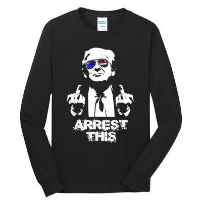 Arrest This Trump Tall Long Sleeve T-Shirt