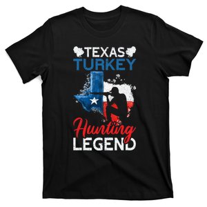 America Texas Turkey Hunting Legend Funny Turkey Hunting T-Shirt