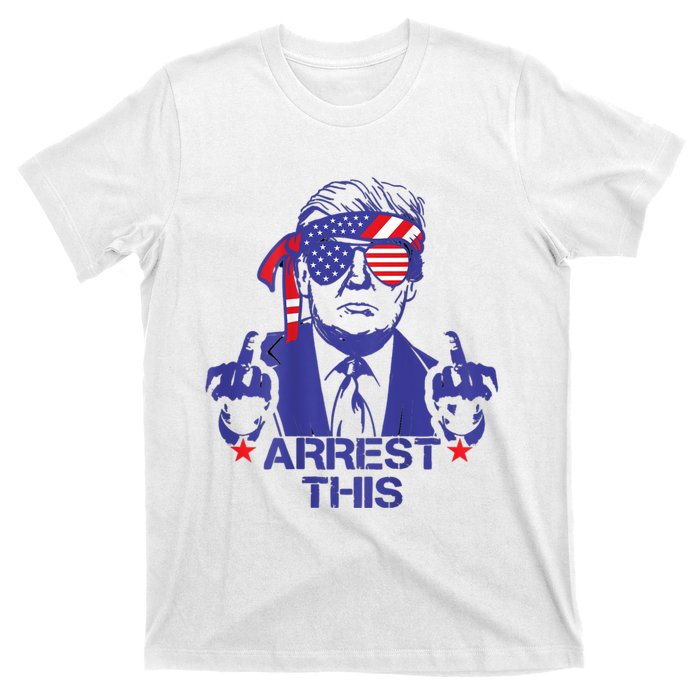 Arrest This Trump T-Shirt