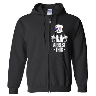 Arrest This Trump Full Zip Hoodie