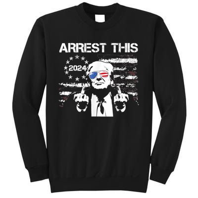 Arrest This Trump Sweatshirt