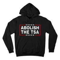 Abolish The Transportation Security Administration Hoodie