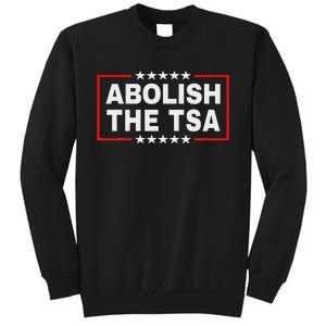 Abolish The Transportation Security Administration Tall Sweatshirt