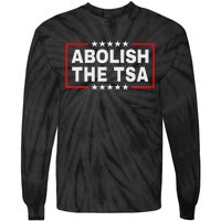 Abolish The Transportation Security Administration Tie-Dye Long Sleeve Shirt