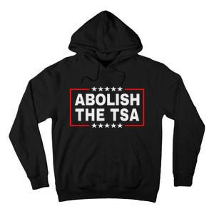 Abolish The Transportation Security Administration Tall Hoodie