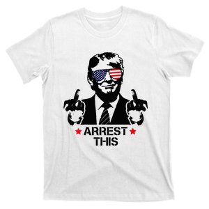 Arrest This Trump Fingers Pro Trump 2024 T-Shirt