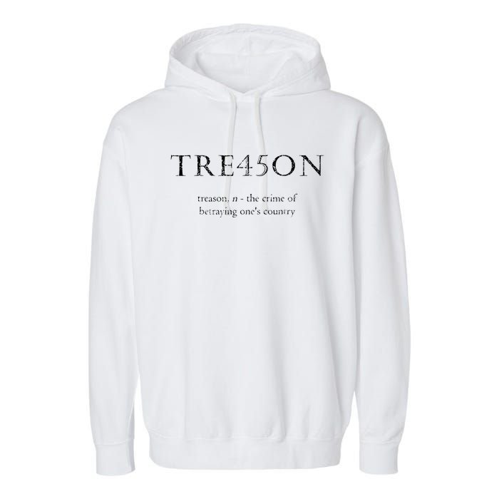 Antitrump Treason Tre45on Distressed Impeach Garment-Dyed Fleece Hoodie