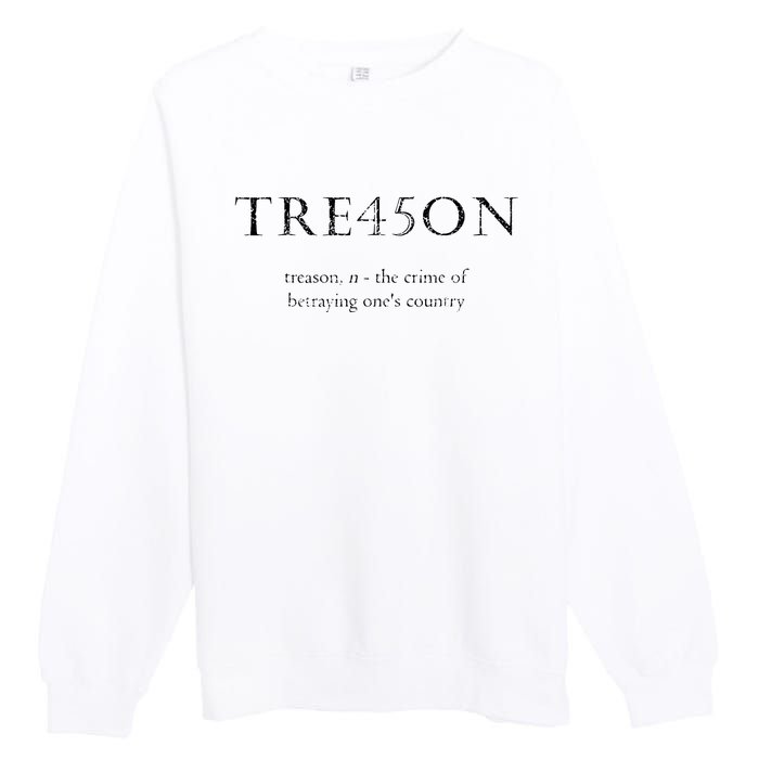 Antitrump Treason Tre45on Distressed Impeach Premium Crewneck Sweatshirt