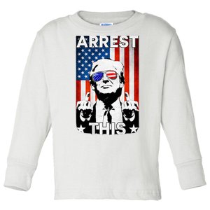 Arrest This Trump Toddler Long Sleeve Shirt