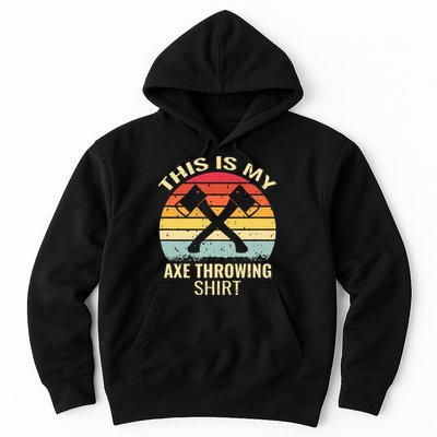 Axe Throwing Throw Retro Axe Throwing Hatchet Hoodie