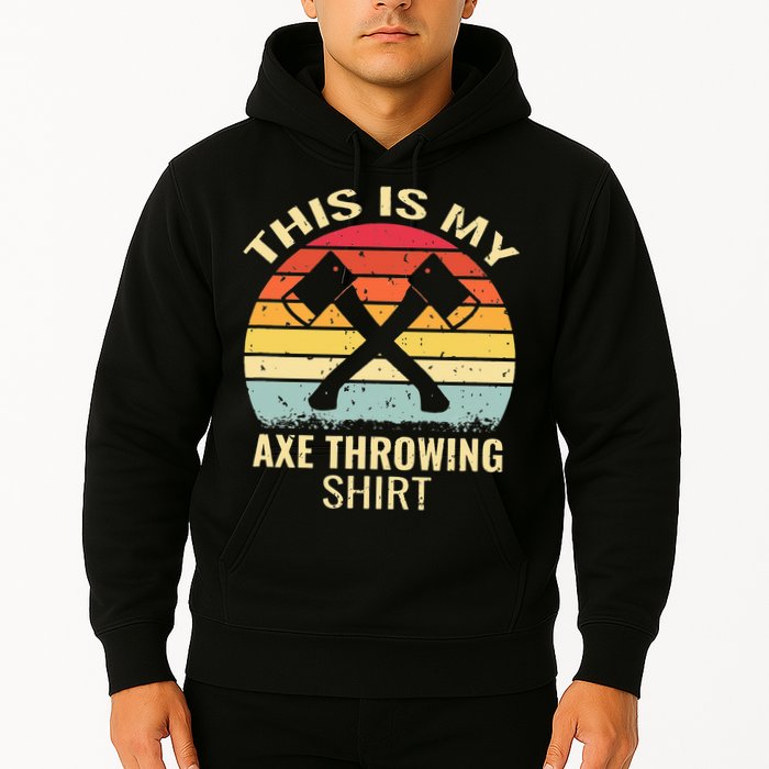 Axe Throwing Throw Retro Axe Throwing Hatchet Hoodie