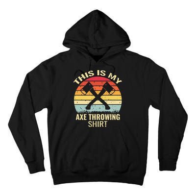 Axe Throwing Throw Retro Axe Throwing Hatchet Tall Hoodie