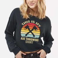 Axe Throwing Throw Retro Axe Throwing Hatchet Cropped Pullover Crew