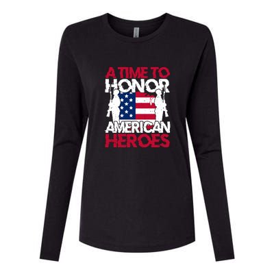 A Time To Honor Americas Heroes Memorial Day Gift Womens Cotton Relaxed Long Sleeve T-Shirt