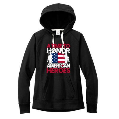 A Time To Honor Americas Heroes Memorial Day Gift Women's Fleece Hoodie