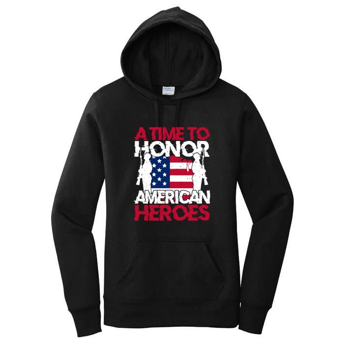 A Time To Honor Americas Heroes Memorial Day Gift Women's Pullover Hoodie