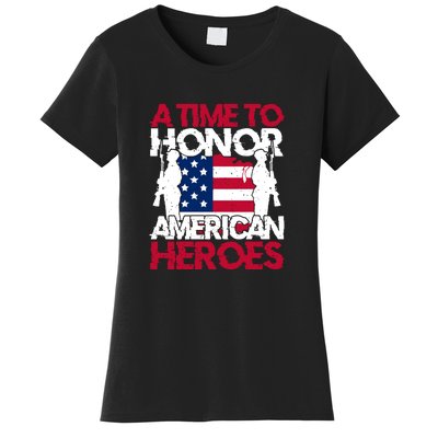 A Time To Honor Americas Heroes Memorial Day Gift Women's T-Shirt