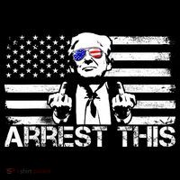 Arrest This Trump Fingers Pro Trump 2024 Trump Arrest This T-Shirt
