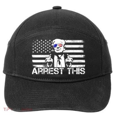 Arrest This Trump Fingers Pro Trump 2024 Trump Arrest This 7-Panel Snapback Hat