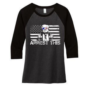 Arrest This Trump Fingers Pro Trump 2024 Trump Arrest This Women's Tri-Blend 3/4-Sleeve Raglan Shirt