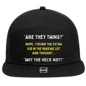 Are They Twins Hilarious Daddy Joke Fathers Day 7 Panel Mesh Trucker Snapback Hat