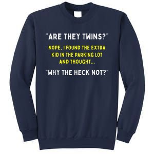 Are They Twins Hilarious Daddy Joke Fathers Day Sweatshirt