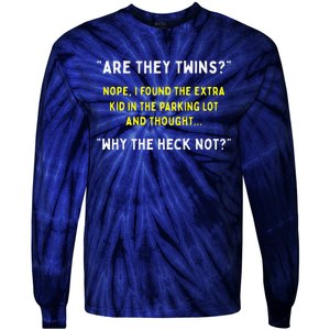 Are They Twins Hilarious Daddy Joke Fathers Day Tie-Dye Long Sleeve Shirt