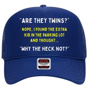 Are They Twins Hilarious Daddy Joke Fathers Day High Crown Mesh Back Trucker Hat