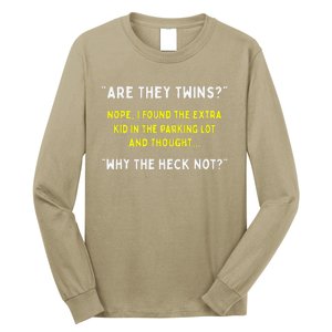 Are They Twins Hilarious Daddy Joke Fathers Day Long Sleeve Shirt