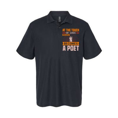 At The Touch Of Love Everyone Becomes A Poet Softstyle Adult Sport Polo