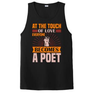 At The Touch Of Love Everyone Becomes A Poet PosiCharge Competitor Tank