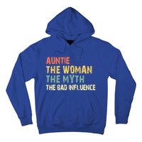 Auntie The The Myth The Bad Influence Funny Vintage Gift Hoodie