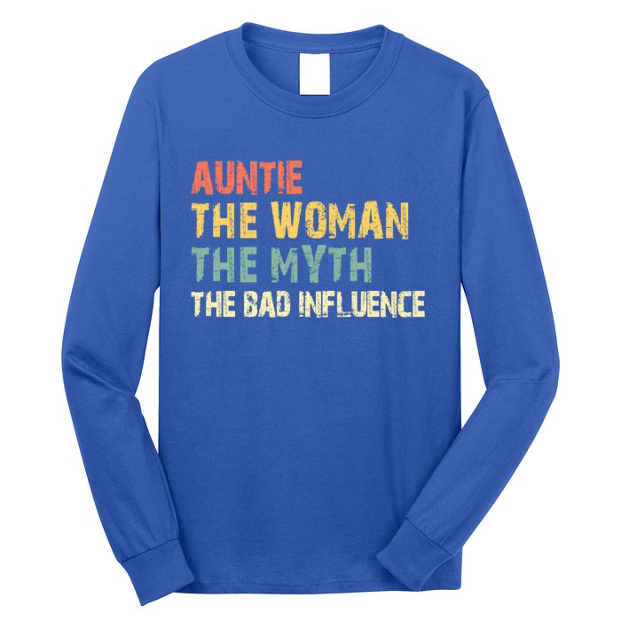 Auntie The The Myth The Bad Influence Funny Vintage Gift Long Sleeve Shirt