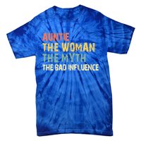 Auntie The The Myth The Bad Influence Funny Vintage Gift Tie-Dye T-Shirt