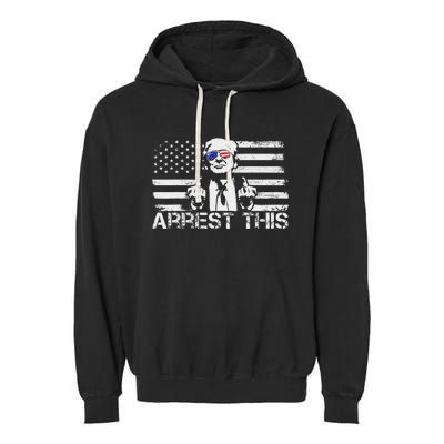 Arrest This Trump Fingers Pro Trump Trump Arrest This Garment-Dyed Fleece Hoodie