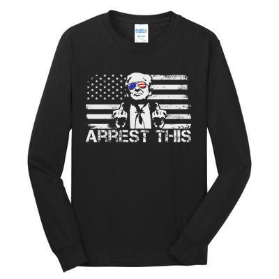 Arrest This Trump Fingers Pro Trump Trump Arrest This Tall Long Sleeve T-Shirt