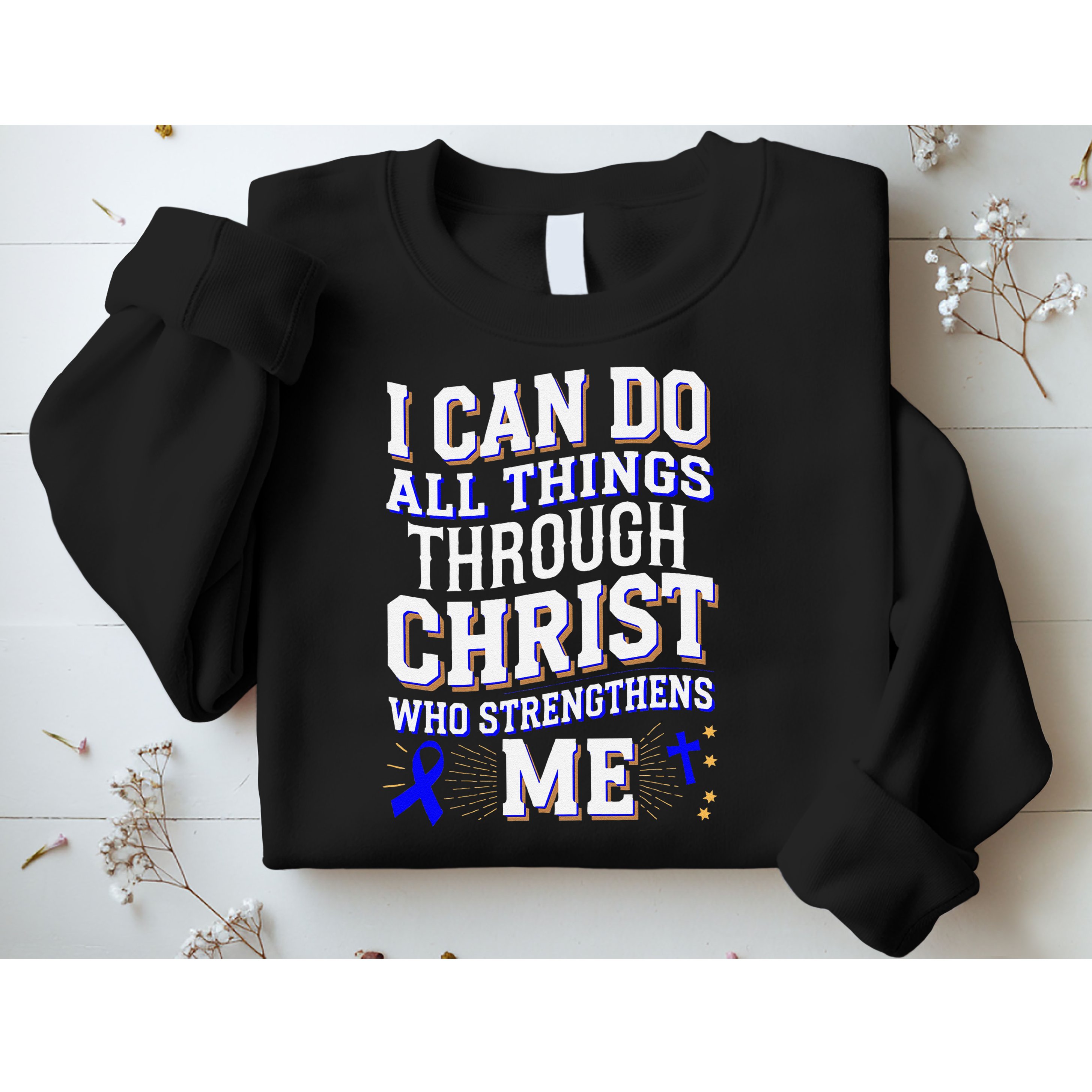 All Things Through Christ Juvenile Arthritis Awareness Sweatshirt