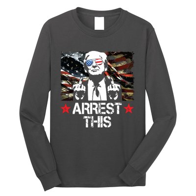 Arrest This Trump Fingers Pro Trump 2024 Long Sleeve Shirt