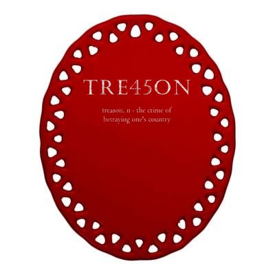 Anti Trump Treason TRE45ON Distressed Impeach Ceramic Oval Ornament