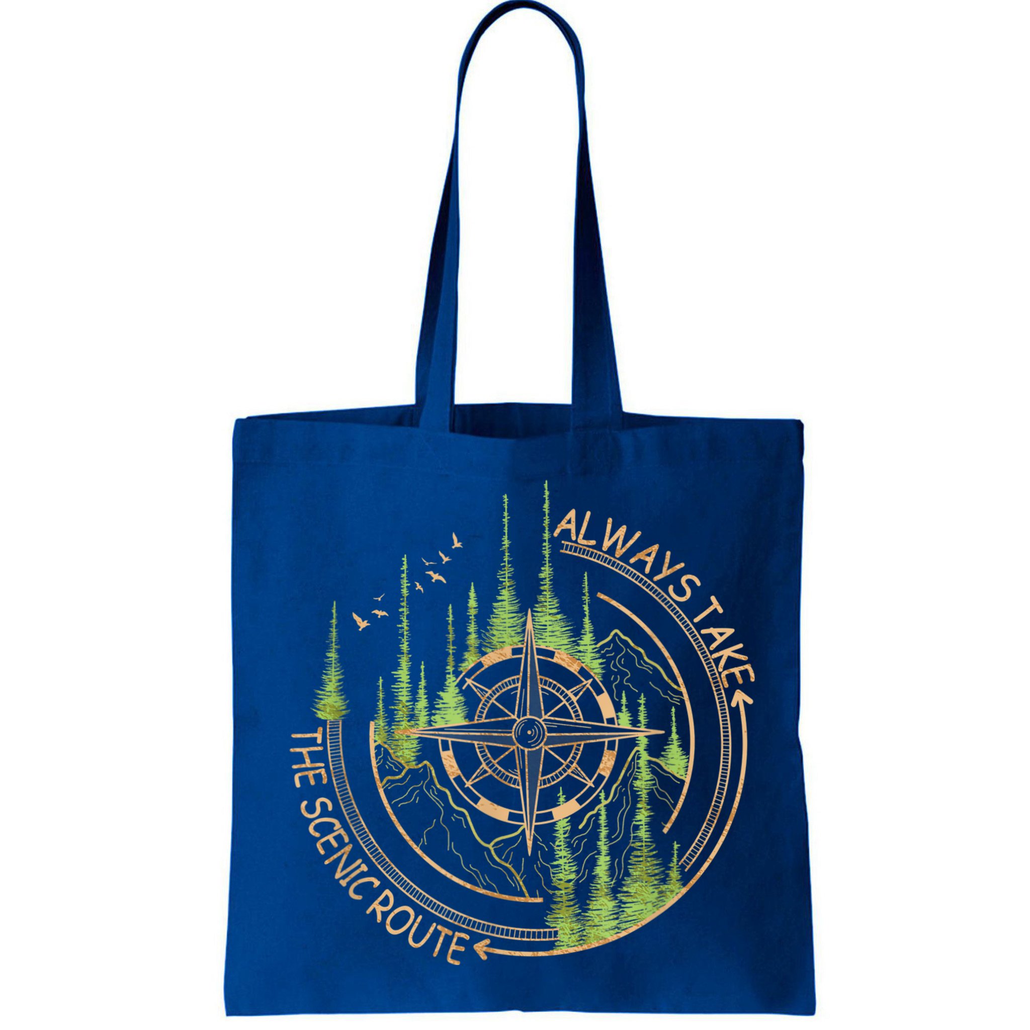 Always Take The Scenic Route Camping Travel Adventure Bag