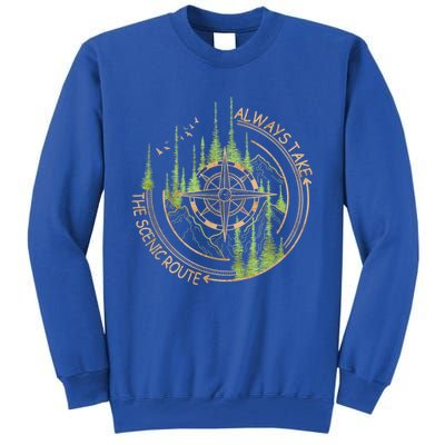 Always Take The Scenic Route Camping Travel Adventure Tall Sweatshirt