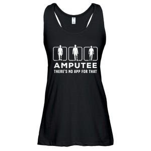 Amputee tee theres no app for that funny graphic memes Ladies Essential Flowy Tank