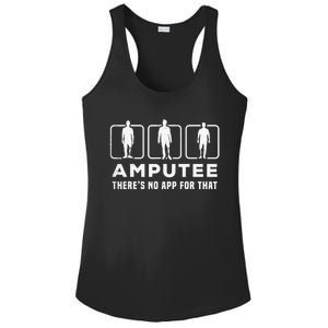 Amputee tee theres no app for that funny graphic memes Ladies PosiCharge Competitor Racerback Tank