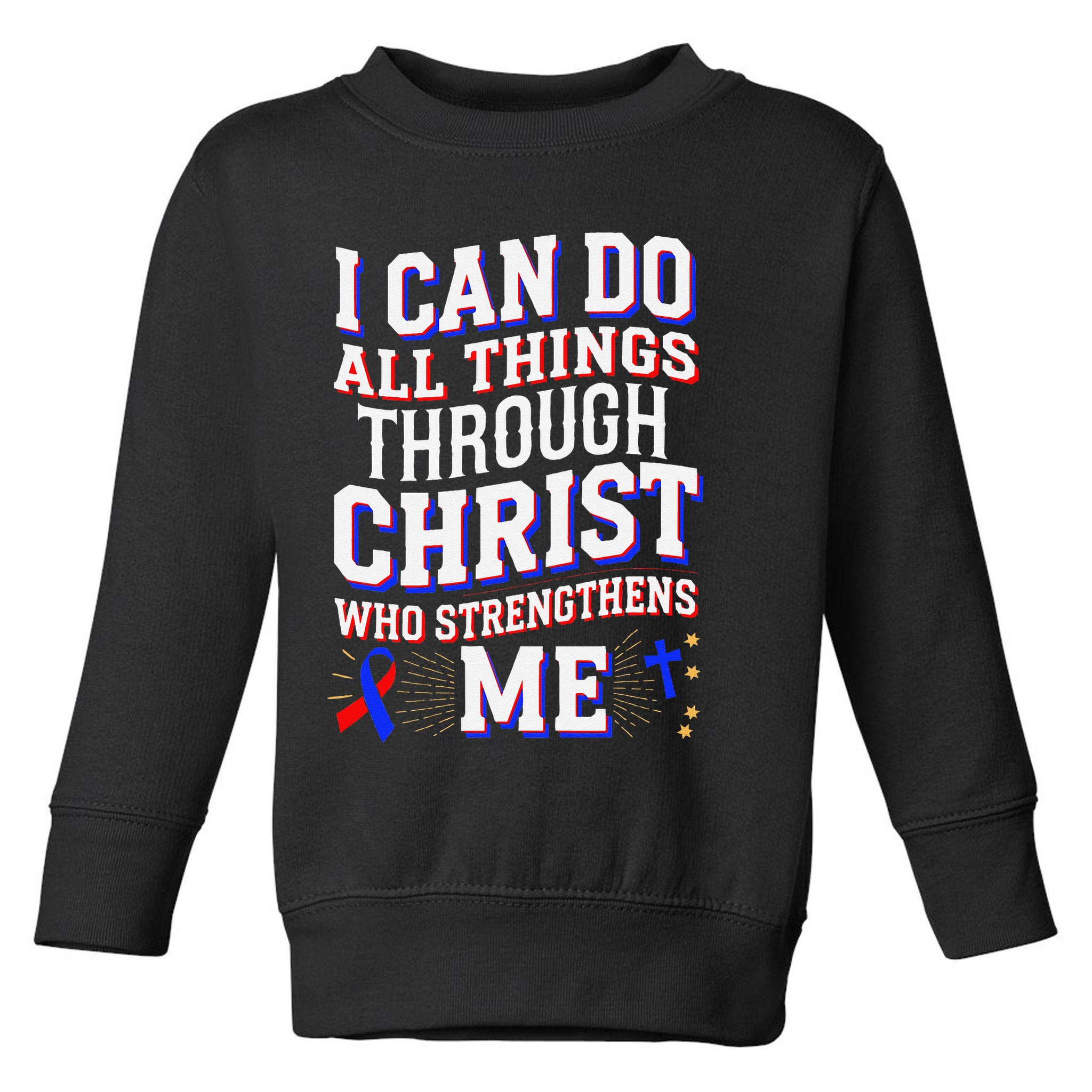 All Things Through Christ Congenital Heart Defect Awareness Toddler Sweatshirt