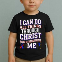 All Things Through Christ Congenital Heart Defect Awareness Toddler T-Shirt