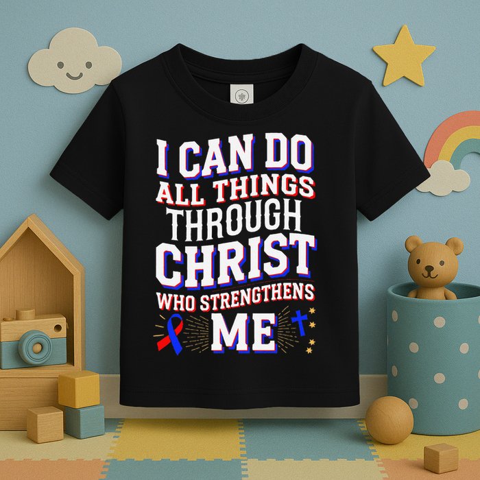 All Things Through Christ Congenital Heart Defect Awareness Toddler T-Shirt