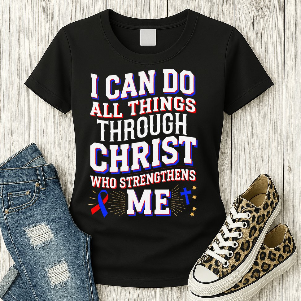 All Things Through Christ Congenital Heart Defect Awareness Womens T-Shirt