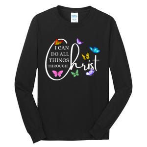 All Things Through Christ Faith Based Christian Tall Long Sleeve T-Shirt