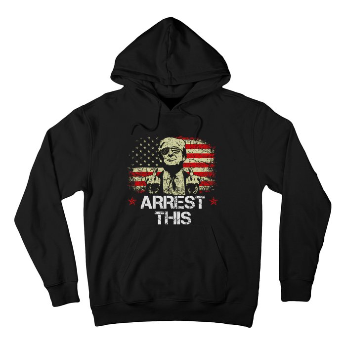 Arrest This Trump Fingers Pro Trump American Flag Hoodie