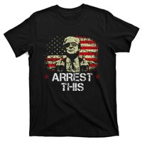 Arrest This Trump Fingers Pro Trump American Flag T-Shirt